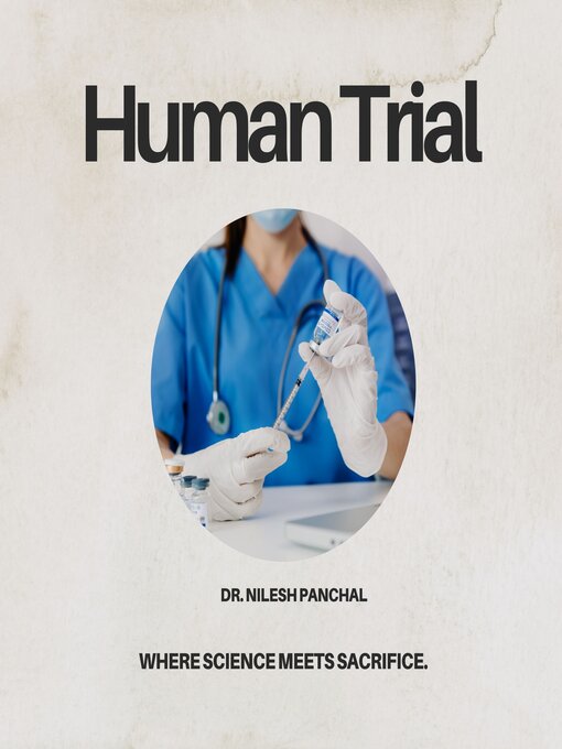 Title details for Human Trial by Dr. Nilesh Panchal - Available